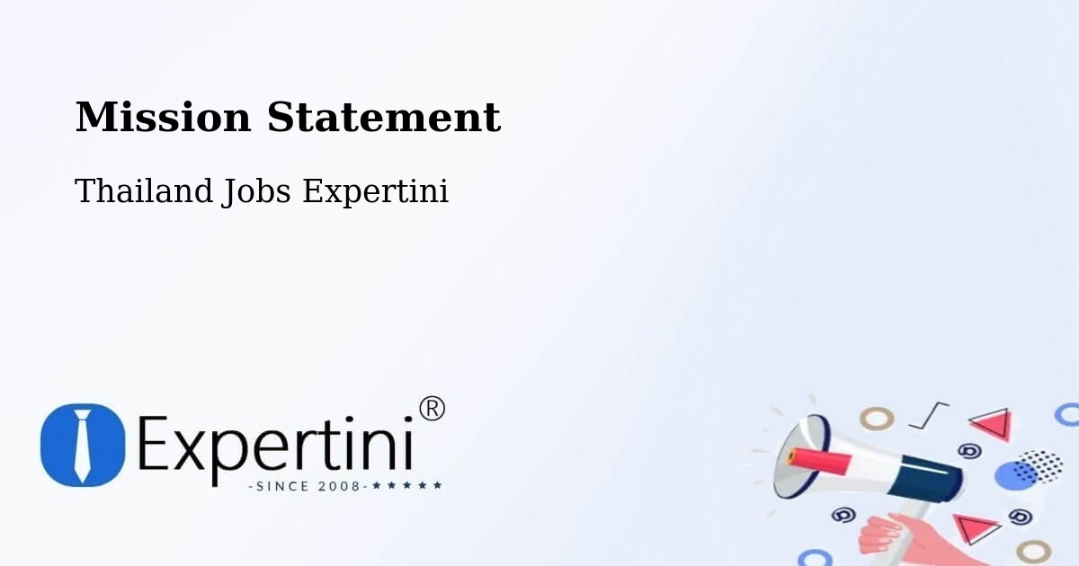 Corporate Mission – Amphoe Phichai - Thailand Jobs Expertini