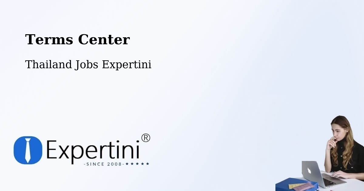 Terms of Service – Amphoe Phichai - Thailand Jobs Expertini
